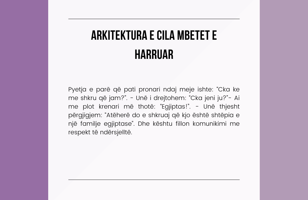 Arkitektura e cila mbetet e harruar